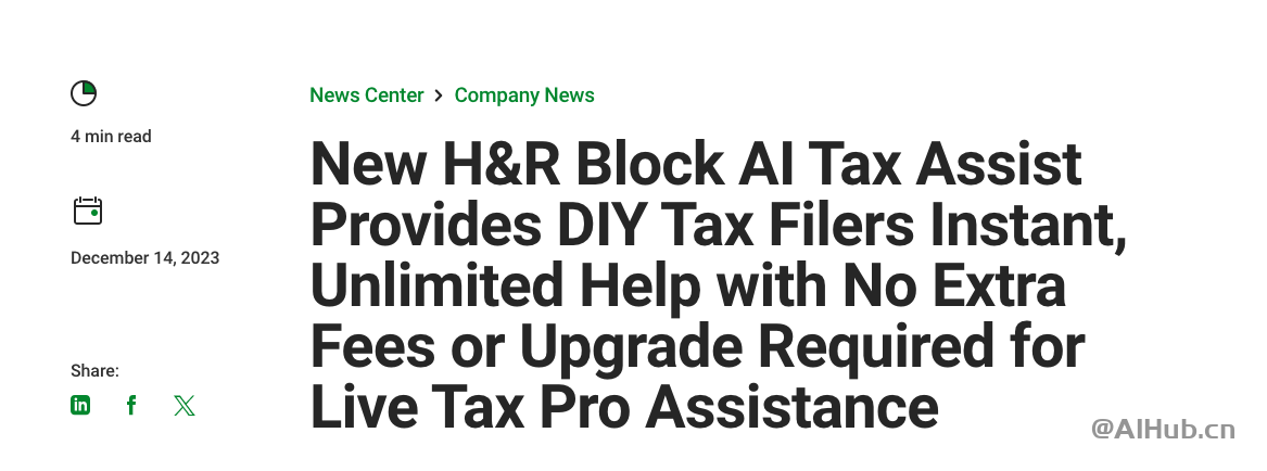 全球最大税务机构之一H&R Block，正式发布生成式AI报税助手AI Tax Assist